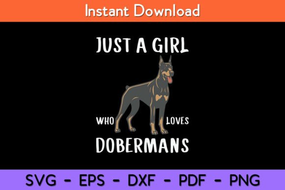 Just a Girl Who Loves Dobermans Clothes Review